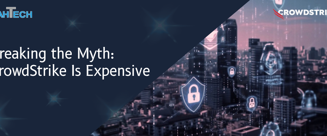 Breaking the Myth: CrowdStrike is Expensive